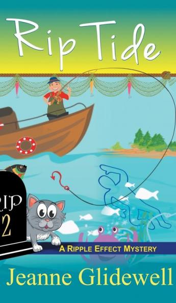 Rip Tide (A Ripple Effect Cozy Mystery Book 2)