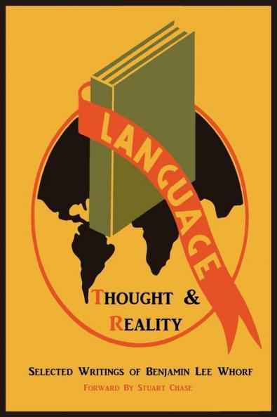 Language Thought and Reality