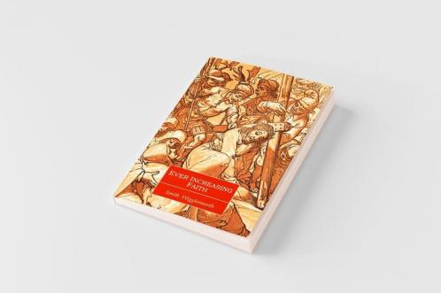 Ever Increasing Faith