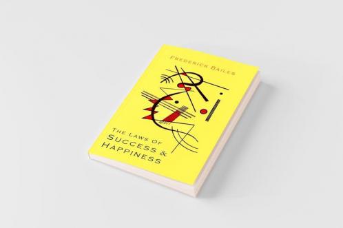 The Laws of Success & Happiness