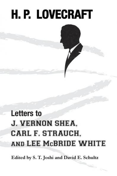 Letters to J. Vernon Shea Carl F. Strauch and Lee McBride White