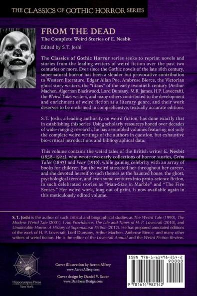 From the Dead: The Complete Weird Stories of E. Nesbit: 2 (Classics of Gothic Horror)