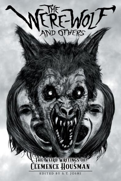 The Were-Wolf and Others