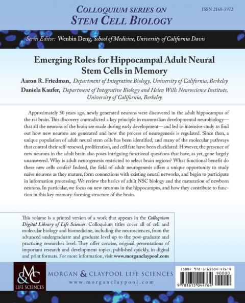 Emerging Roles for Hippocampal Adult Neural Stem Cells in Memory (Colloquium Series on Stem Cell Biology)