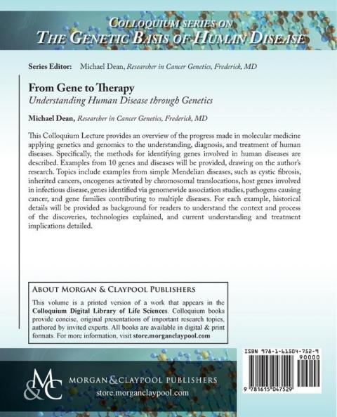 From Gene to Therapy: Understanding Human Disease through Genetics (Colloquium Series on The Genetic Basis of Human Disease)