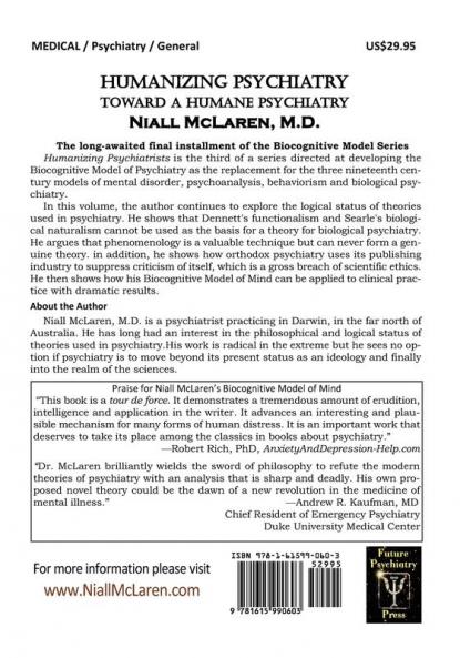 Humanizing Psychiatrists: Toward A Humane Psychiatry (Biocognitive Model)