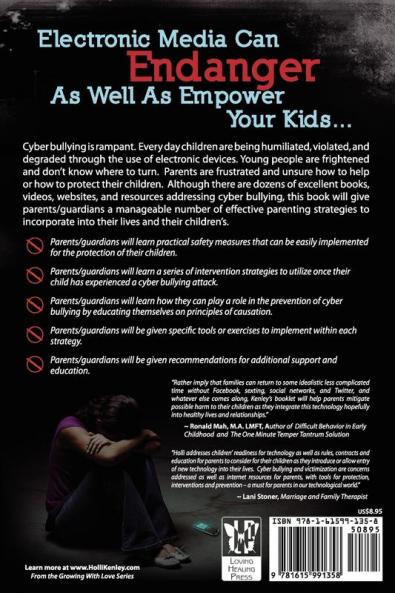 Cyber Bullying No More: Parenting A High Tech Generation