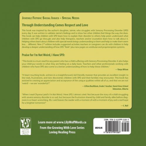 I'm Not Weird I Have Sensory Processing Disorder (SPD): Alexandra's Journey (2nd Edition) (Growing With Love)