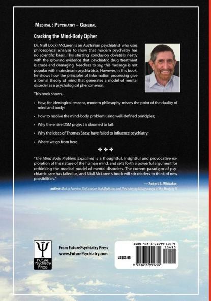 The Mind-Body Problem Explained: The Biocognitive Model for Psychiatry