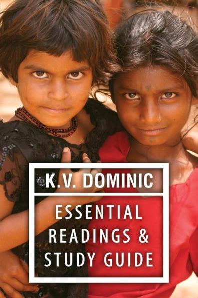 K. V. Dominic Essential Readings and Study Guide