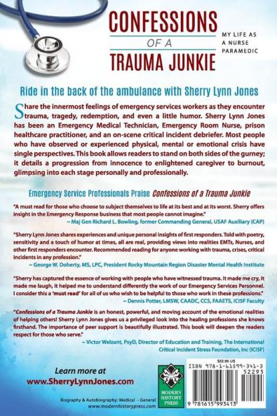 Confessions of a Trauma Junkie: My Life as a Nurse Paramedic 2nd Edition