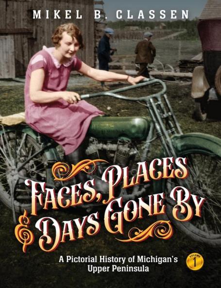 Faces Places and Days Gone By - Volume 1