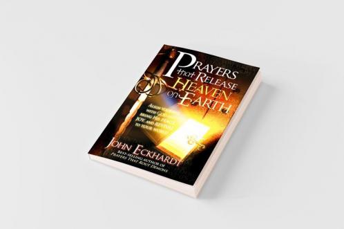 Prayers That Release Heaven on Earth