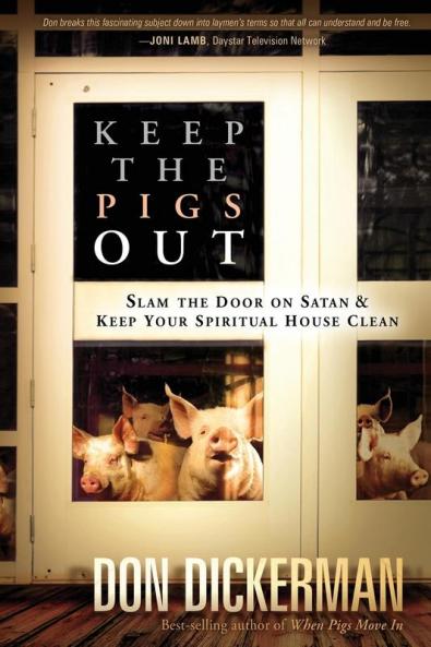 Keep the Pigs Out
