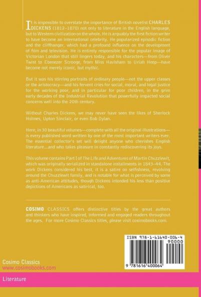 The Complete Works of Charles Dickens: Martin Chuzzlewit: Martin Chuzzlewit Vol. I