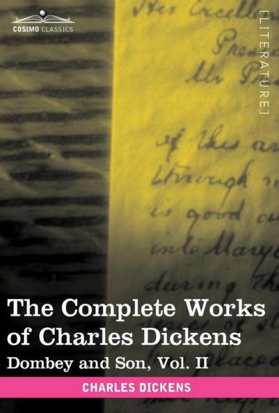 The Complete Works of Charles Dickens (in 30 Volumes Illustrated): Dombey and Son