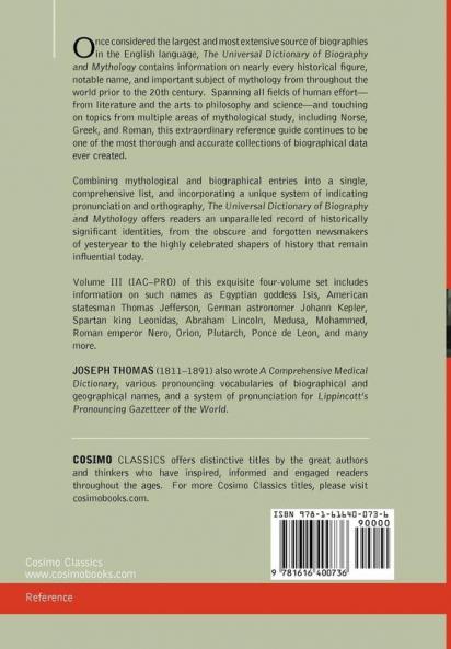 The Universal Dictionary of Biography and Mythology Vol. III (in Four Volumes): Iac - Pro: 3
