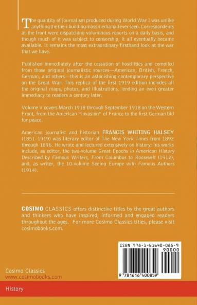 The Literary Digest History of the World War Vol. V (in Ten Volumes Illustrated): Compiled from Original and Contemporary Sources: American British