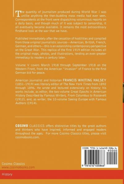 The Literary Digest History of the World War Vol. V (in Ten Volumes Illustrated): Compiled from Original and Contemporary Sources: American British