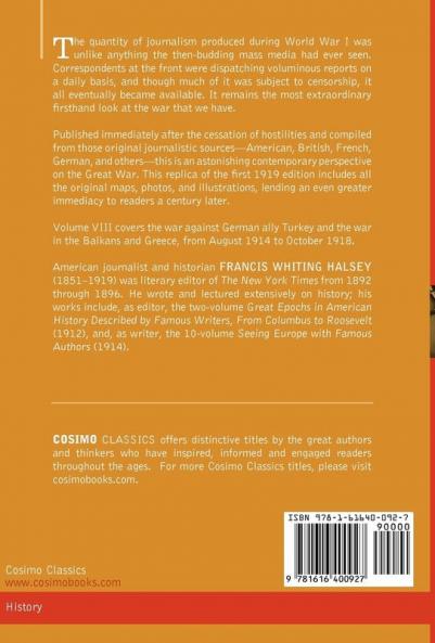 The Literary Digest History of the World War Vol. VIII (in Ten Volumes Illustrated): Compiled from Original and Contemporary Sources: American Brit: 8