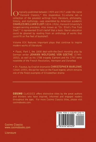 Faust Part I Egmont & Hermann Dorothea Dr. Faustus: The Five Foot Shelf of Classics Vol. XIX (in 51 Volumes)