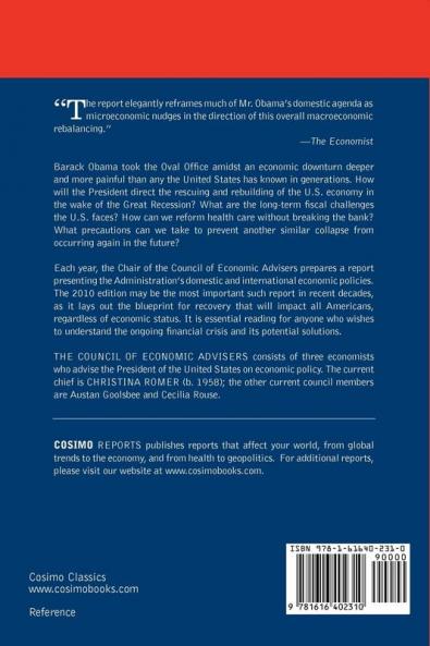 The Economic Report of the President 2010: With the Annual Report of the Council of Economic Advisors
