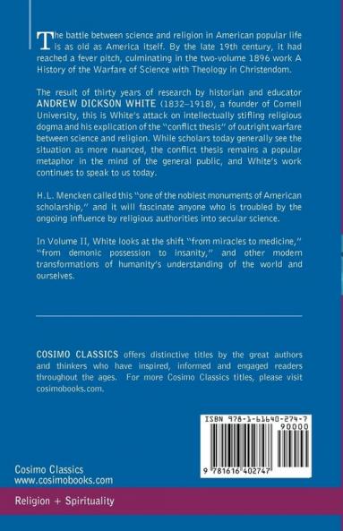 A History of the Warfare of Science with Theology in Christendom Vol. II (in Two Volumes): 2
