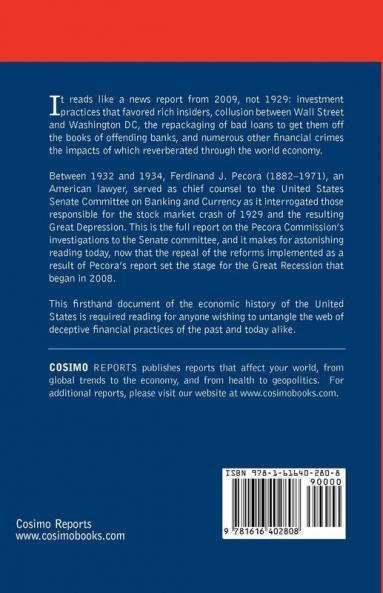 The Pecora Investigation: Stock Exchange Practices and the Causes of the 1929 Wall Street Crash