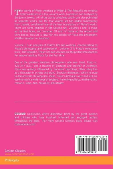 The Works of Plato Vols. I & II (in 4 Volumes): Analysis of Plato & the Republic
