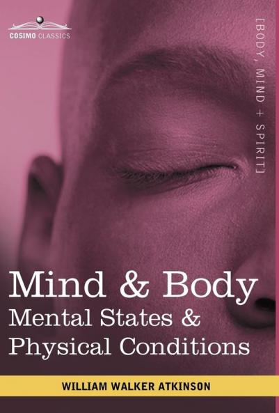 Mind & Body: Mental States & Physical Conditions