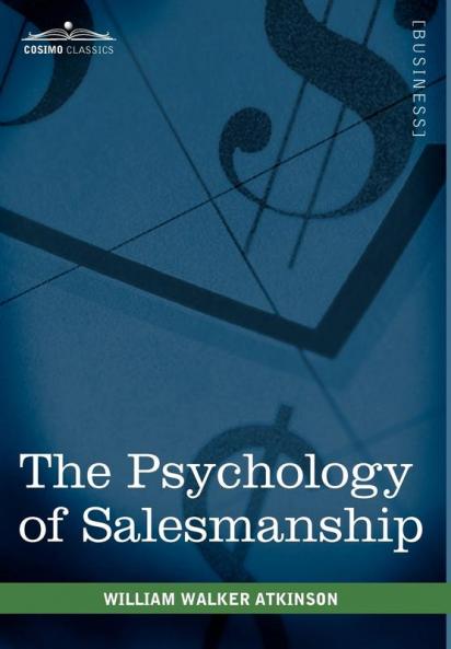 The Psychology of Salesmanship