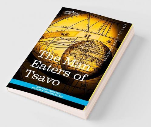 The Man Eaters of Tsavo