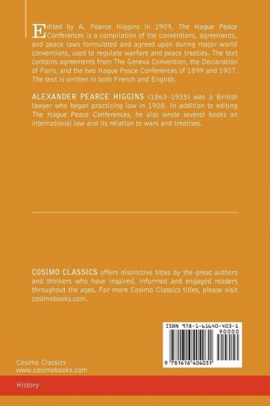 The Hague Peace Conferences: And Other International Conferences Concerning the Laws and Usages of War--Texts of Conventions with Commentaries