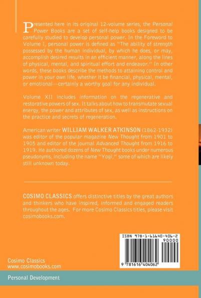 Personal Power Books (in 12 Volumes) Vol. XII: Regenerative Power or Vital Rejuvenation