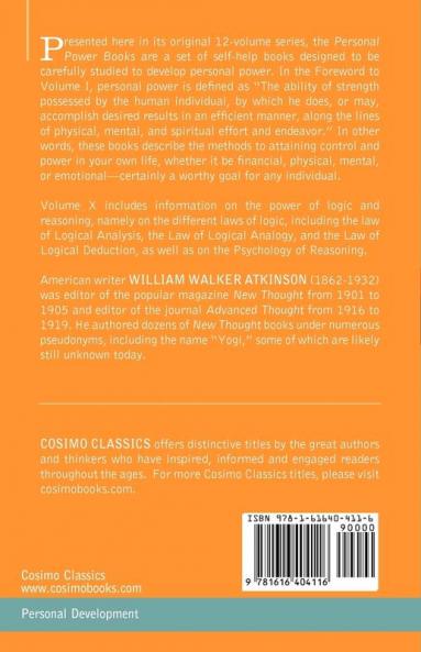 Personal Power Books (in 12 Volumes) Vol. X: Reasoning Power or Practical Logic