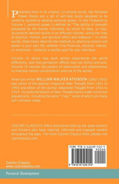 Personal Power Books (in 12 Volumes) Vol. IX: Perceptive Power or the Art of Observation