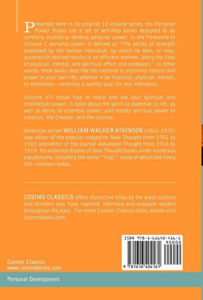 Personal Power Books (in 12 Volumes) Vol. VII: Spiritual Power or the Infinite Fount