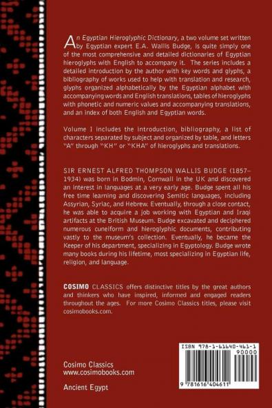 An Egyptian Hieroglyphic Dictionary (in Two Volumes) Vol.I: With an Index of English Words King List and Geographical List with Indexes List of Hi: 1