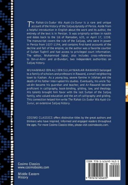 The Rahat-Us-Sudur Wa Ayat-Us-Surur: Being a History of the Saljuqs