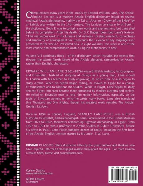 An Arabic-English Lexicon (in Eight Volumes) Vol. VII: Derived from the Best and the Most Copious Eastern Sources: 7