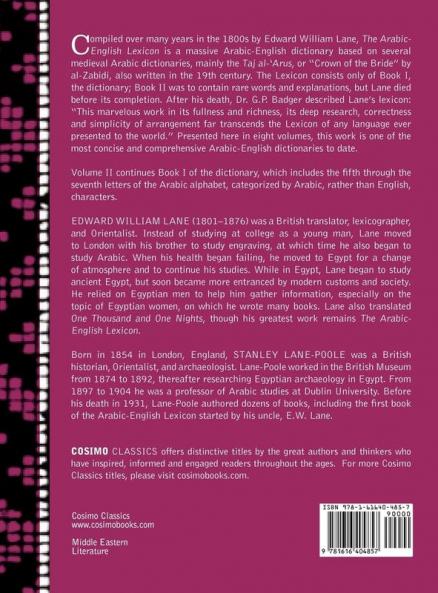 An Arabic-English Lexicon (in Eight Volumes) Vol. II: Derived from the Best and the Most Copious Eastern Sources: 2