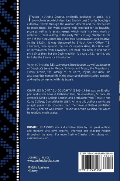 Travels in Arabia Deserta Vol. I (in Two Volumes)