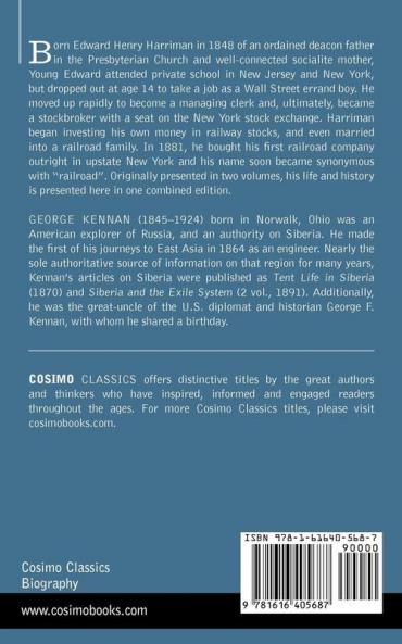 E.H. Harriman: Railroad Czar (Two Volumes in One)