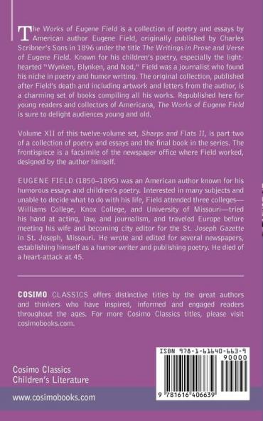 The Works of Eugene Field Vol. XII: Sharps and Flats Vol. II