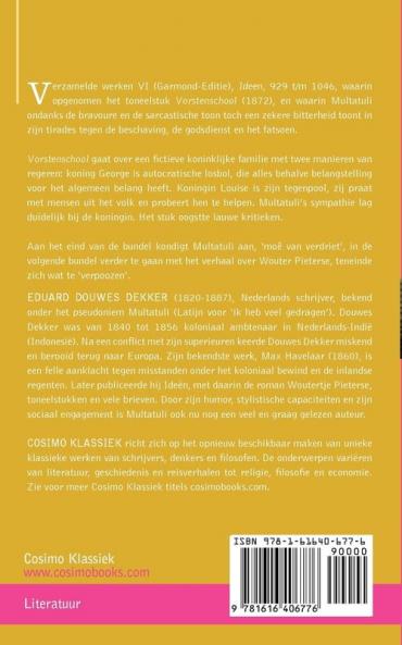 Verzamelde Werken Van Multatuli (in 10 Delen) - Deel VI - Ideen - Vierde Bundel