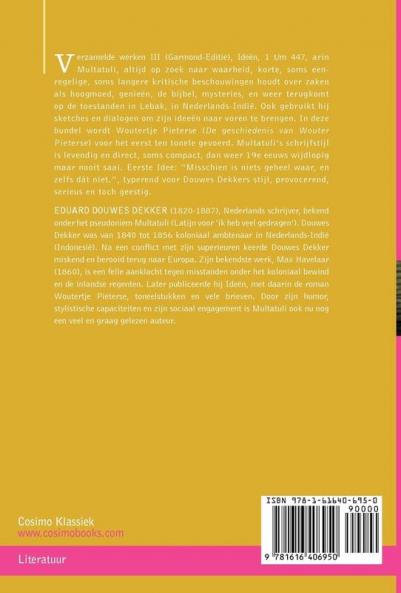 Verzamelde Werken Van Multatuli (in 10 Delen) - Deel III - Ideen - Eerste Bundel