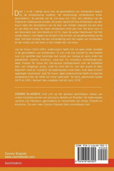 Geschiedenis Van Amsterdam - Deel I - In Zeven Delen