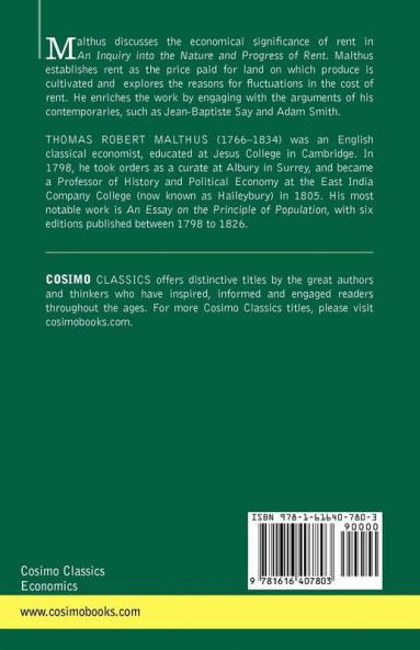 An Inquiry Into the Nature and Progress of Rent and the Principles by Which It Is Regulated
