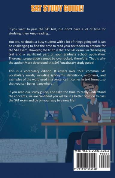 SAT Study Guide! Best SAT Test Prep Book To Help You Pass the Exam! Complete Review  Edition! Vocabulary Edition!