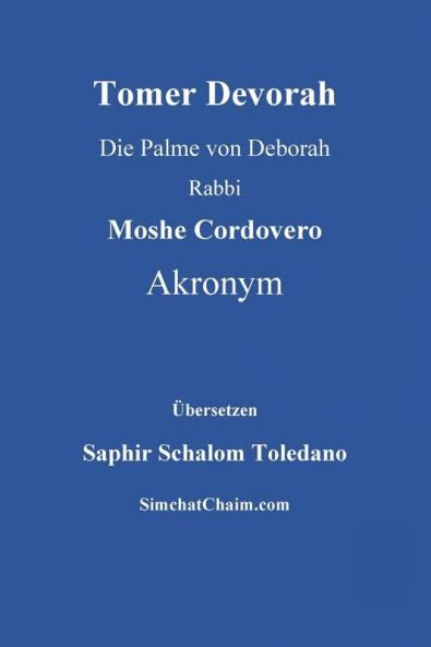 Tomer Devorah - Die Palme von Deborah